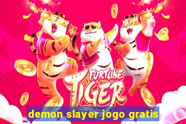 demon slayer jogo gratis